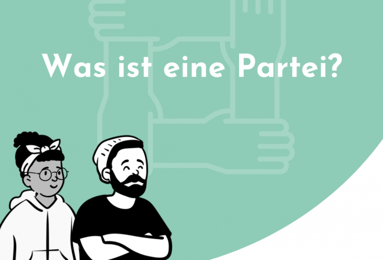 Grafik mit zwei der Projekt-Cartoonpersonen und dem Titel: Was ist eine Partei?