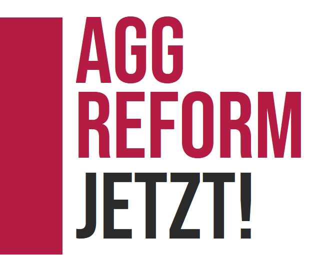 AGG-Reform Jetzt! [Schriftzug]